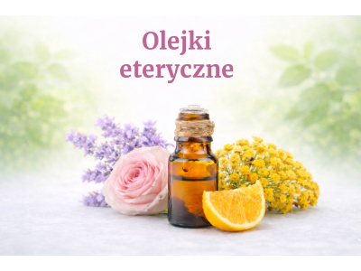Olejki eteryczne